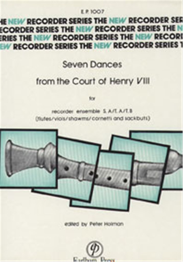 Seven Dances from the Court Henry VIII